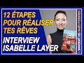 12 tapes pour raliser tes rves isabelle layer  je deviens lartiste de ma vie  partie 1 sur 2