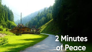 Two Minutes of Peace