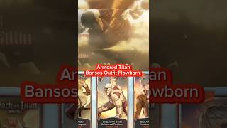 Armored Titan x Flowborn #HonorofKings #AttackonTitan #HoKxAttackonTitan #HoK #scoutregimentassemble