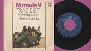 Video thumbnail of "FORMULA V - Tras de ti/El camino que lleva el viento (single)"