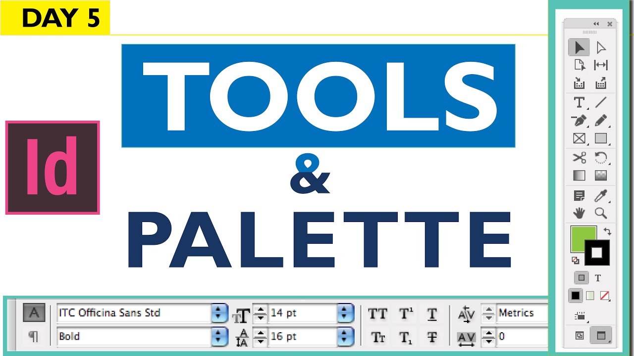 Day 5 InDesign Tools and Palette - YouTube