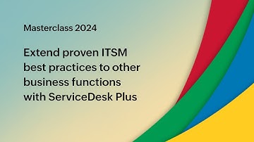 E4: Extend proven ITSM best practices to other business functions with ServiceDesk Plus