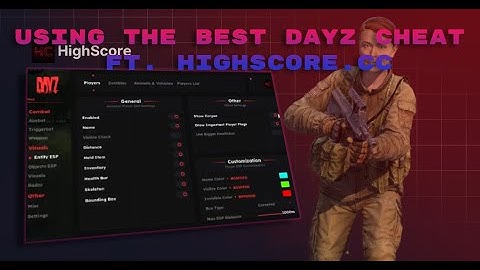 Using the BEST DAYZ CHEAT to KILL EVERYONE ft. Highscore.cc