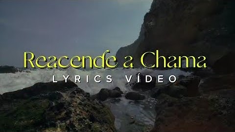 Reacende a Chama | Sued Silva | LYRICS VÍDEO