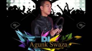 Dj Malaysia Terbaru Mix 2017 Agunk Swaza