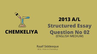 2013 A/L Chemistry Structured Essay - Q02