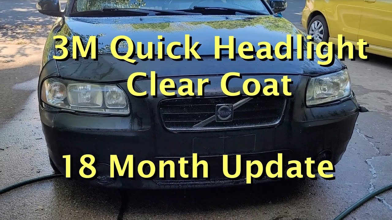 3M Quick Headlight Clear Coat - 18 Month Update 