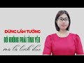 ĐỪNG LẦM TƯỞNG...đó không phải là...yêu đâu