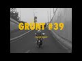 Grünt #39 Feat. Casablanca x (Dollypran, Kouz1, Damost, Fell'g, 8ird & Snowflake)