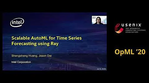 OpML '20 (Short) - Scalable AutoML for Time Series Forecasting using Ray