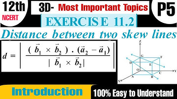 Distance between two skew lines 3D Geometry ( Introduction) Ex 11.2 Part 5