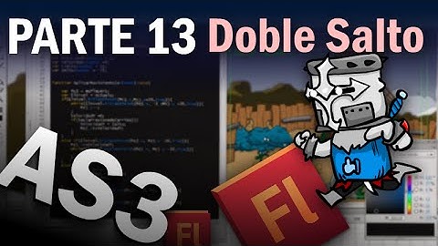 [13]Como desarrollar un juego de plataformas flash con ActionScript 3