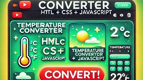 How to Build a Temperature Converter (with Code!) | तापमान कन्वर्टर कैसे बनाएं (कोड के साथ!)