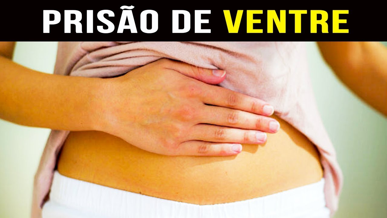 7 MAIORES CAUSAS DA PRISÃO DE VENTRE - YouTube
