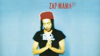 Zap Mama - Poetry Man ft. Michael Franti