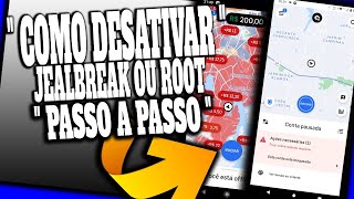 Como desativar Jailbreak ou Root no celular para destravar a Uber Drive.