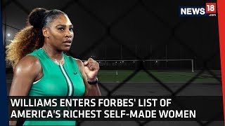 Information Serena Williams Enters Forbes' List | Why We Love Her On And Off The Field Guide