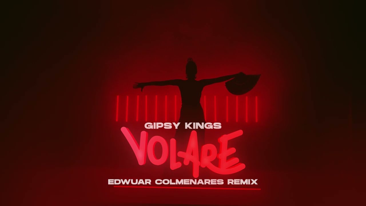 Gipsy Kings - Volare (Edwuar Colmenares Remix) - YouTube