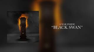 A War Inside - Black Swan