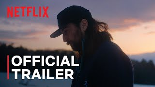 Noah Kahan: Out of Body | Official Trailer | AfricaOnNetflix Wealth