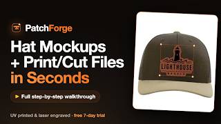How to Make Custom Hat Patches — Mockups + Print & Cut Files in Minutes | PatchForge