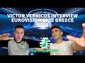 Victor Vernicos Interview - Eurovision 2023 - Greece