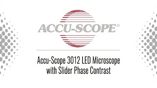 Accu-Scope 3012 LED Microscope with Slider Phase Contrast · Medical Equipment Sales & Repair