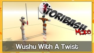 WUSHU WITH A TWIST - Toribash Mods