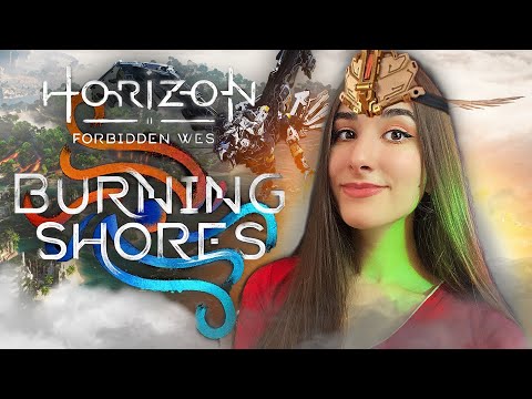 BURNING SHORES ГОДНОЕ DLC ДЛЯ HORIZON FORBIDDEN WEST?