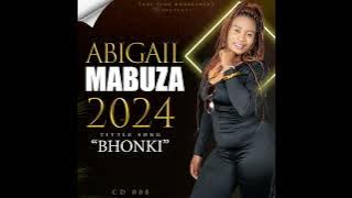 ABIGAIL MABUZA - ONCONO KULAYE - pro @truetunerecordsmanagement  27799567474
