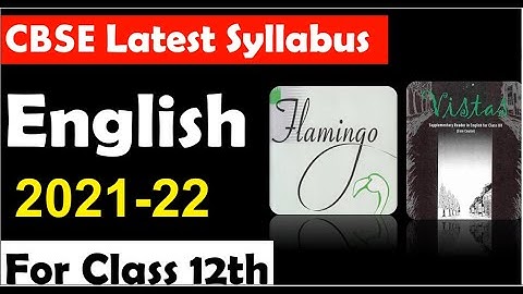CBSE class 12 English latest syllabus l English New Syllabus I 2021 -22