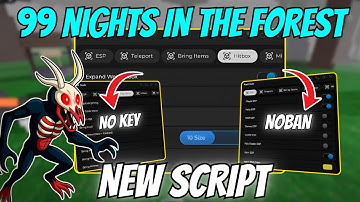 🧭 [KEYLESS] 99 Nights in the Forest Script – Auto Rescue Kids, Hitbox Expander & More!