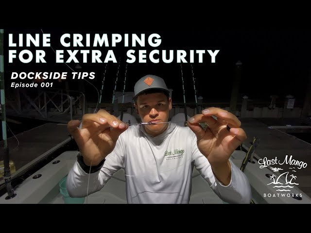 How to crimp your fishing line for extra security