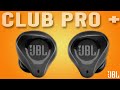 JBL Club Pro Plus Review | Get The Sound YOU Want! ($199)