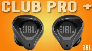 JBL Club Pro Plus Review | Get The Sound YOU Want! ($199)