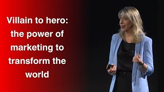 Villain to hero: The power of marketing to transform the world | Christina Bouglass | TEDxGVAGrad