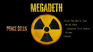 MEGADETH - 9/10: PEACE SELLS (LIVE IN OTTAWA 2023)