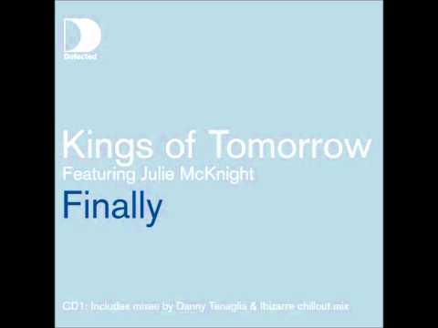 Kings Of Tomorrow ft. Julie McKnight-Finally (Dann...