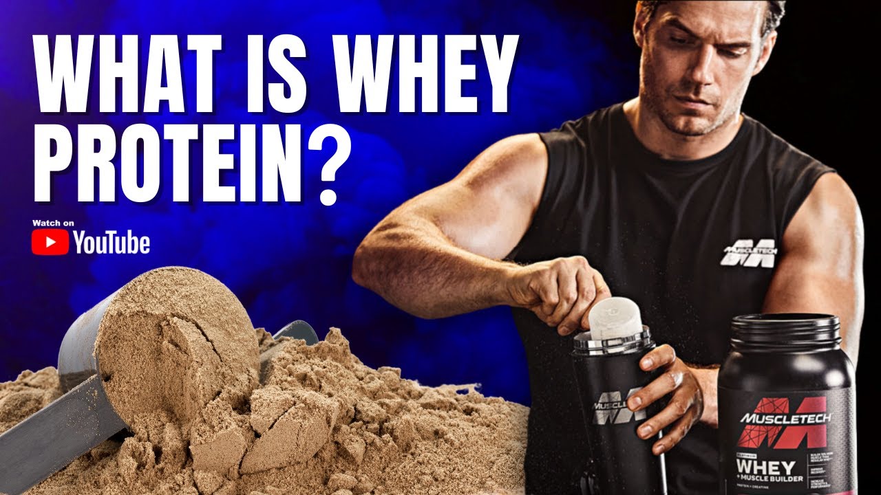 What Is Whey Protein?
