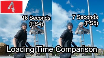 Final Fantasy XV PS4 vs PS5 Load Time Comparison