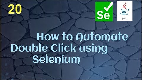 How to automate Double click using Selenium Java