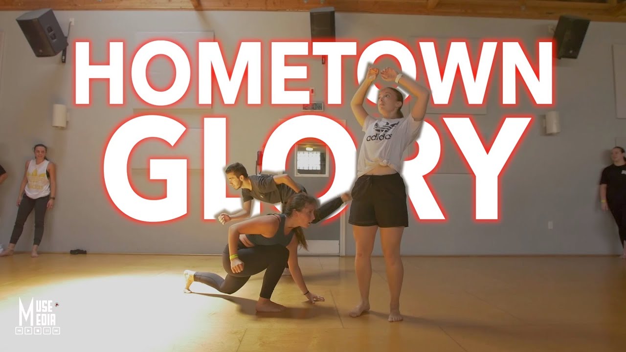 HOMETOWN GLORY - Katie Hazard Choreography