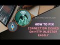 How To Fix Connection Issues On HTTP Injector