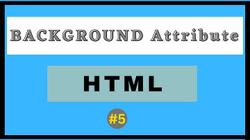 Background Attribute in HTML | Hindi |
