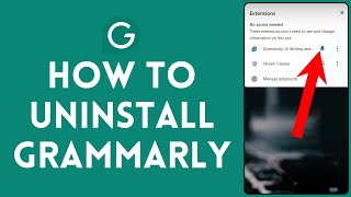 How to Uninstall Grammarly 2024 | Remove Grammarly