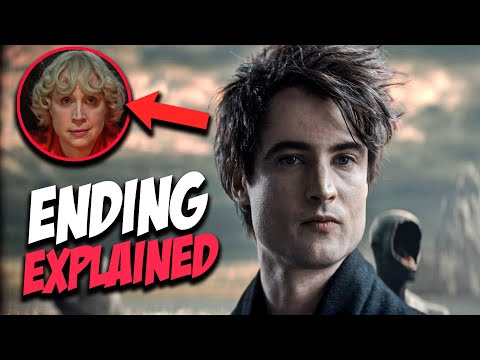 Sandman Season 1 Ending Explained