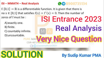 ISI MMath 2023 Real Analysis | Solution | Helpful for CSIR NET Real Analysis | By Sudip Kumar PMA