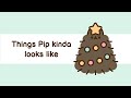 Pusheen: Things Pip Kinda Looks Like