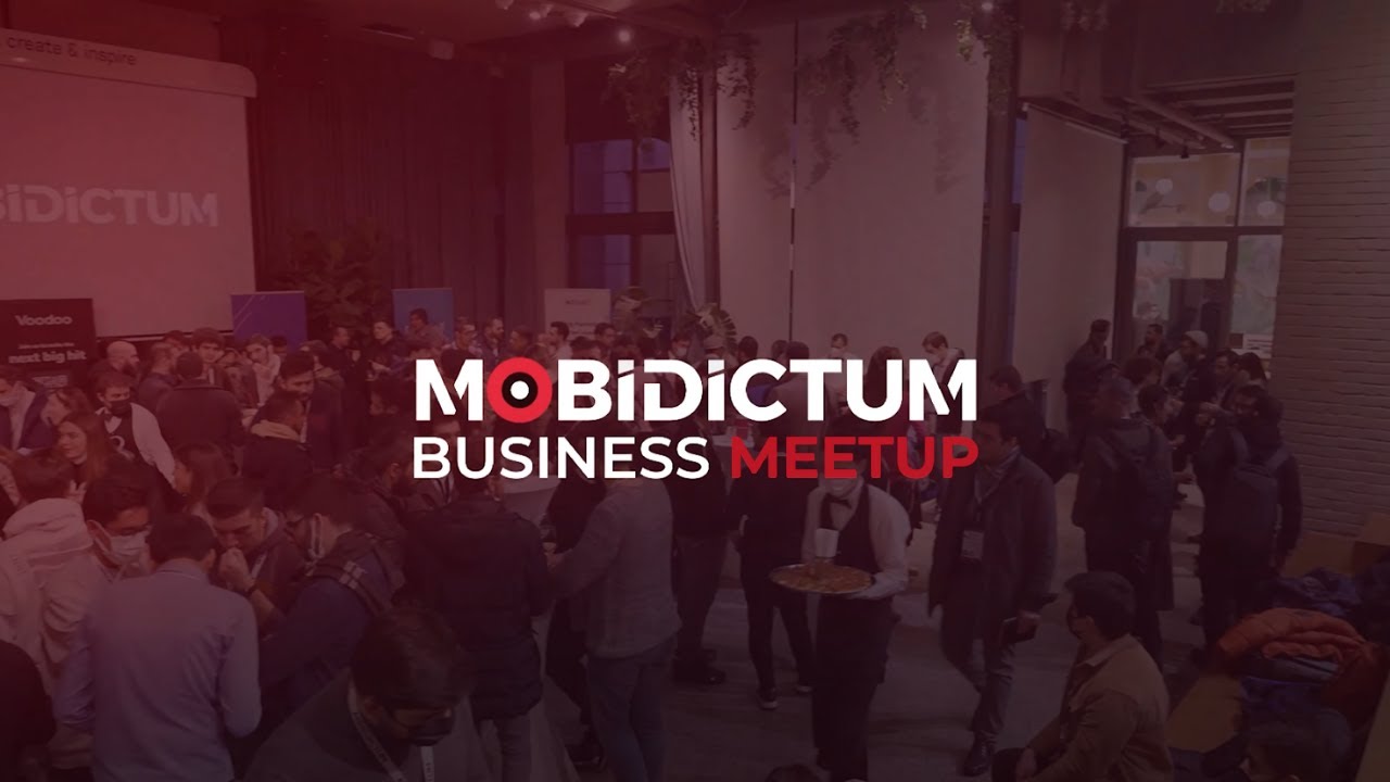 Why should you attend Mobidictum Business Meetup Izmir? | Game Industry News