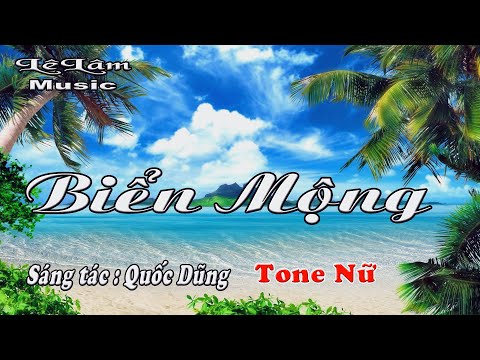 BIỂN MỘNG ( Lê hựu Hà ) …